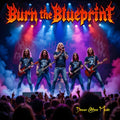 Digital Album Download  Burn the Blueprint drops soon! Raw hard rock anthems about breaking free, iron will & rising from ashes.