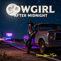 Digital Album Download   Just dropped Cowgirl After Midnight – 12 tracks of dusty roads, neon heartbreak, & unbreakable cowgirl spirit!