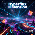 Digital Album Download "Hyperflux Dimension"   Dimension is out now—12 tracks of futuristic EDM techno fire! Neon pulses, cosmic rifts.
